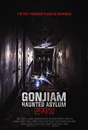 Gonjiam: Haunted Asylum (2018) cover