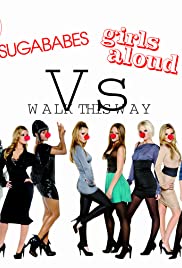 Sugababes vs. Girls Aloud: Walk This Way (2007) cover