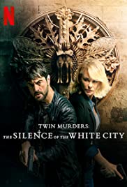 Twin Murders: The Silence of the White City (2019) cover