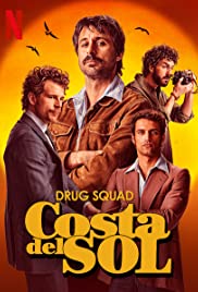 Drug Squad: Costa del Sol (2019) cobrir