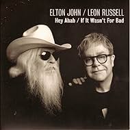 Elton John & Leon Russell: If It Wasn't for Bad (2010) cover