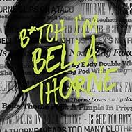 Bella Thorne: Bitch I'm Bella Thorne Soundtrack (2018) cover