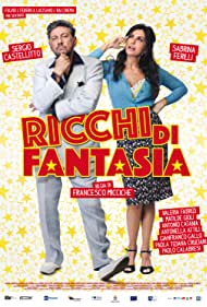Ricchi di fantasia (2018) carátula