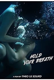 Hold Your Breath Colonna sonora (2018) copertina