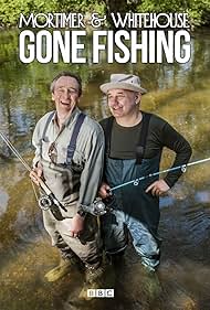 Mortimer & Whitehouse: Gone Fishing (2018) cover