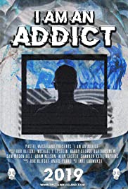 I Am an Addict Colonna sonora (2019) copertina