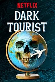 Dark Tourist (2018) cover
