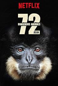 72 Dangerous Animals - Asia (2018) cover
