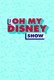 "The Oh My Disney Show" With Chris Pratt Always, Forever In Your Mind (2017) cover