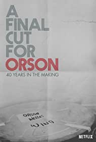 A Final Cut for Orson: 40 Years in the Making Tonspur (2018) abdeckung