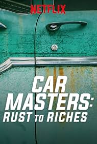 Car Masters: Rust to Riches (2018) cover