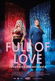 Full of Love - Escape from a Deep Freeze Colonna sonora (2018) copertina