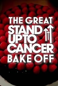 The Great Celebrity Bake Off for SU2C (2018) cover