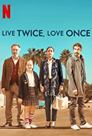 Live Twice, Love Once (2019) cobrir