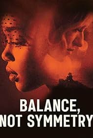 Balance, Not Symmetry Soundtrack (2019) cover