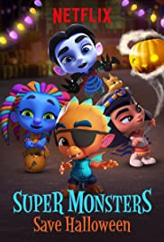 Super Monsters Save Halloween (2018) cover