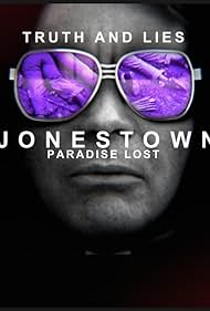 Truth and Lies: Jonestown, Paradise Lost (2018) cover