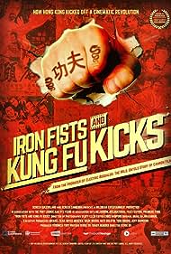 Iron Fists and Kung Fu Kicks (2019) cover