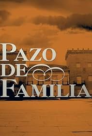 "Pazo de familia" Episode #1.7 (2015) abdeckung
