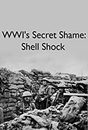 WWIs Secret Shame: Shell Shock (2018) cover