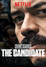 Crime Diaries: The Candidate (2019) cover