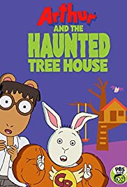Arthur and the Haunted Tree House (2017) cover