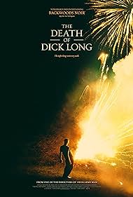 The Death of Dick Long (2019) cobrir