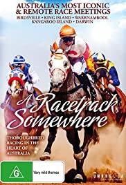 A Racetrack Somewhere (2016) cover