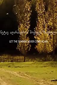 Let the Summer Never Come Again Soundtrack (2017) cover