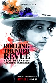 Rolling Thunder Revue: A Bob Dylan Story by Martin Scorsese (2019) carátula