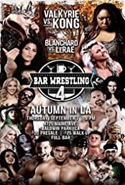 Bar Wrestling 4 Autumn In LA (2017) cover