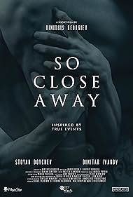 So Close Away Soundtrack (2020) cover