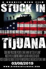 Stuck in Tijuana Colonna sonora (2019) copertina