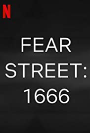Fear Street - Partie 3: 1666 (2021) couverture