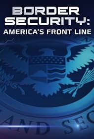 Border Security: America's Front Line (2016) cover