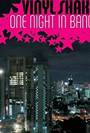 Vinylshakerz: One Night in Bangkok Banda sonora (2005) carátula