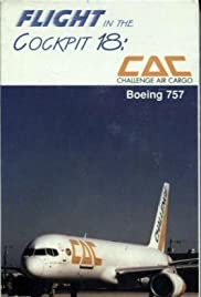 Flight in the Cockpit Volume 18: Challenge Air Cargo Boeing 757 (1998) cover
