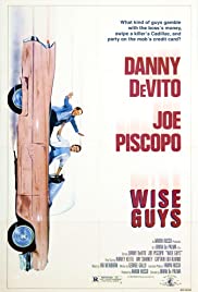 Wise Guys - Zwei Superpflaumen in der Unterwelt (1986) cover