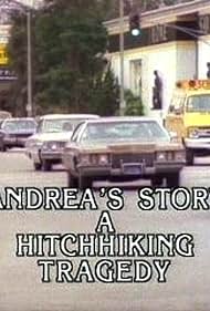 "ABC Afterschool Specials" Andrea&#x27;s Story: A Hitchhiking Tragedy (1983) Película