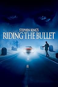 Riding the Bullet (2004) cover