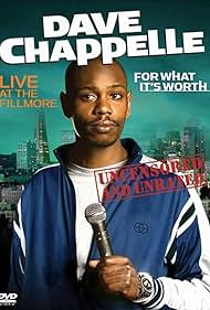 Dave Chappelle: For What It&#x27;s Worth (2004) cover