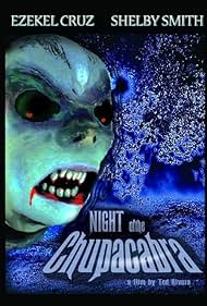 Night of the Chupacabra (2005) Movie