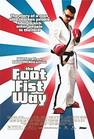 The Foot Fist Way (2006) cover