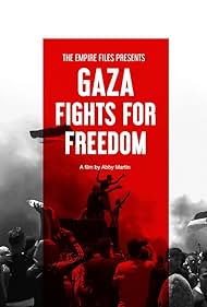 Gaza Fights for Freedom (2019) cover
