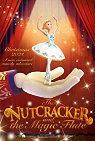 Nutcracker and the Magic Flute (2023) Movie