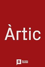 "Àrtic" Episode #7.81 (2020) Película