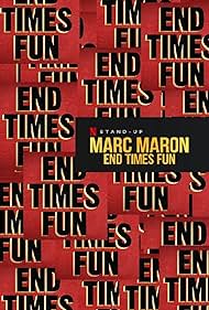 Marc Maron: End Times Fun (2020) cover