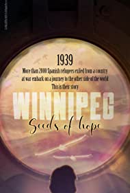 Winnipeg, el barco de la esperanza (2023) Movie