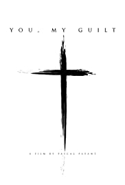 You, My Guilt (2023) Film