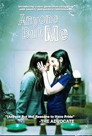 Anyone But Me (2008) cover